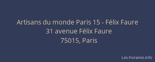 Artisans du monde Paris 15 - Félix Faure