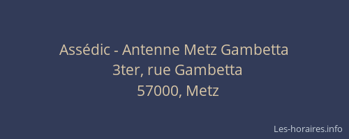 Assédic - Antenne Metz Gambetta