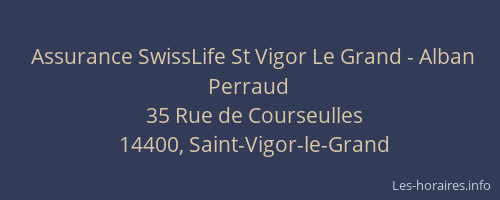 Assurance SwissLife St Vigor Le Grand - Alban Perraud