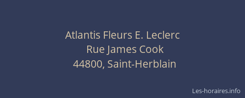 Atlantis Fleurs E. Leclerc