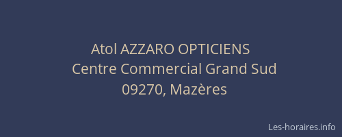 Atol AZZARO OPTICIENS