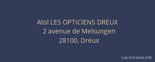 Atol LES OPTICIENS DREUX