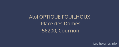 Atol OPTIQUE FOUILHOUX