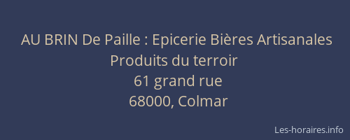 AU BRIN De Paille : Epicerie Bières Artisanales Produits du terroir