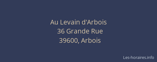 Au Levain d'Arbois