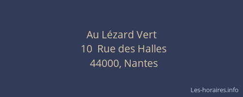 Au Lézard Vert