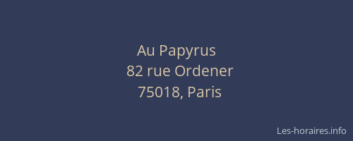 Au Papyrus