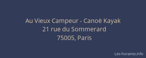 Au Vieux Campeur - Canoë Kayak