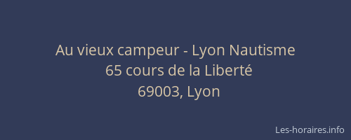 Au vieux campeur - Lyon Nautisme