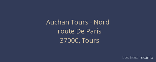 Auchan Tours - Nord