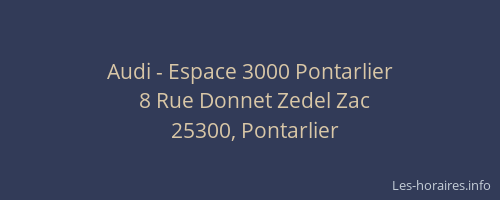 Audi - Espace 3000 Pontarlier