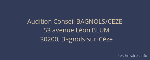 Audition Conseil BAGNOLS/CEZE