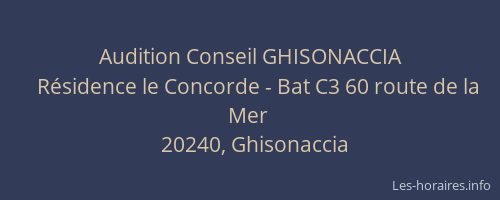 Audition Conseil GHISONACCIA