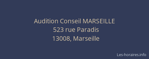 Audition Conseil MARSEILLE