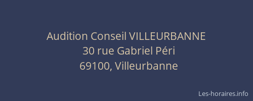 Audition Conseil VILLEURBANNE