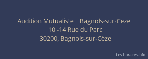 Audition Mutualiste    Bagnols-sur-Ceze