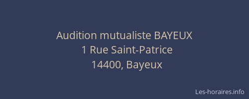 Audition mutualiste BAYEUX
