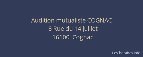 Audition mutualiste COGNAC