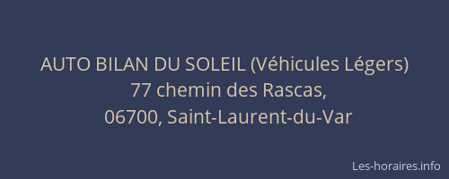 AUTO BILAN DU SOLEIL (Véhicules Légers)