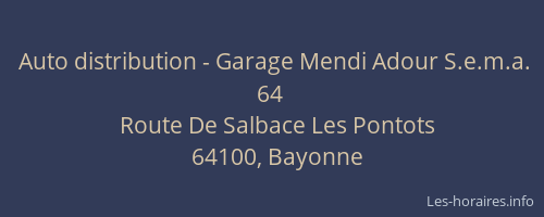 Auto distribution - Garage Mendi Adour S.e.m.a. 64