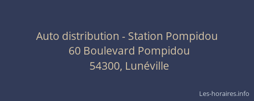 Auto distribution - Station Pompidou