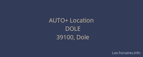 AUTO+ Location
