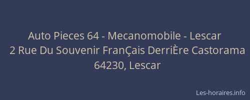 Auto Pieces 64 - Mecanomobile - Lescar