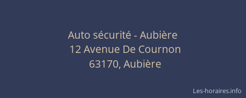 Auto sécurité - Aubière