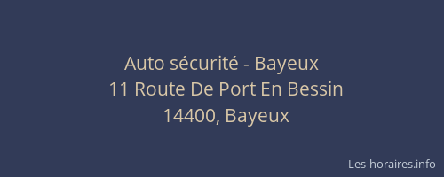 Auto sécurité - Bayeux