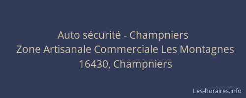 Auto sécurité - Champniers