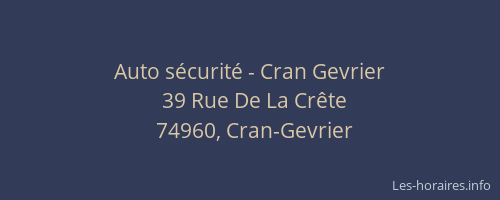 Auto sécurité - Cran Gevrier