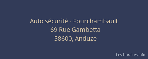 Auto sécurité - Fourchambault