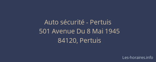 Auto sécurité - Pertuis