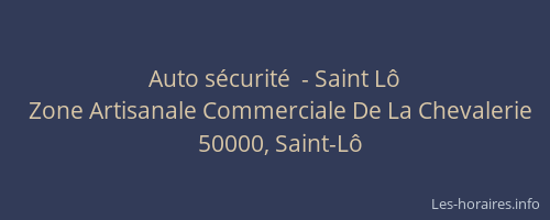 Auto sécurité  - Saint Lô