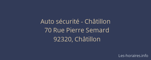 Auto sécurité - Châtillon