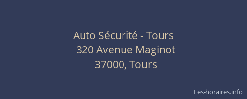 Auto Sécurité - Tours