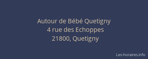 Autour de Bébé Quetigny