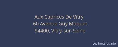 Aux Caprices De Vitry