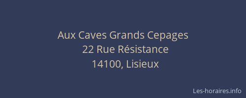 Aux Caves Grands Cepages