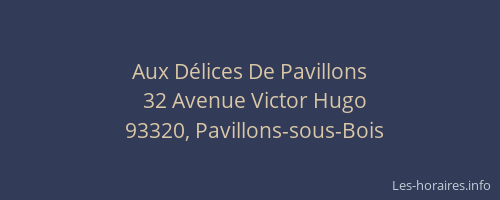 Aux Délices De Pavillons