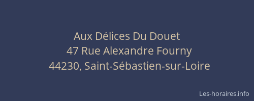 Aux Délices Du Douet