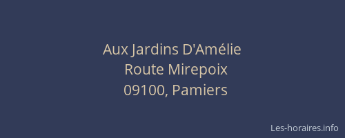 Aux Jardins D'Amélie