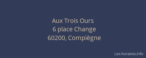 Aux Trois Ours