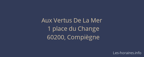 Aux Vertus De La Mer