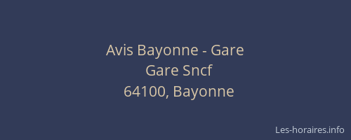 Avis Bayonne - Gare