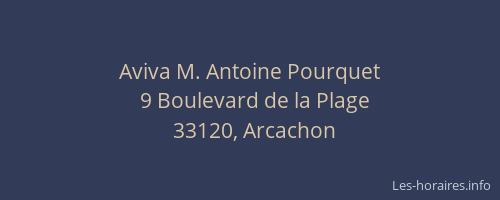 Aviva M. Antoine Pourquet
