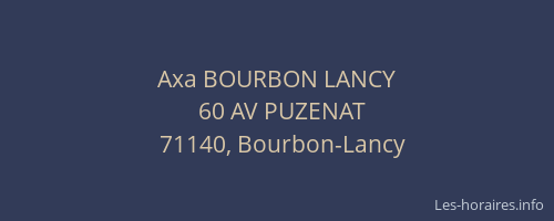 Axa BOURBON LANCY