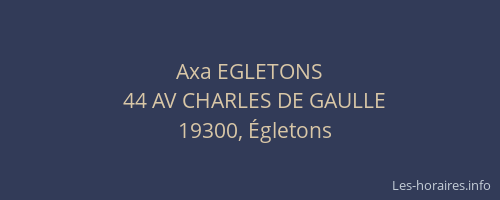 Axa EGLETONS