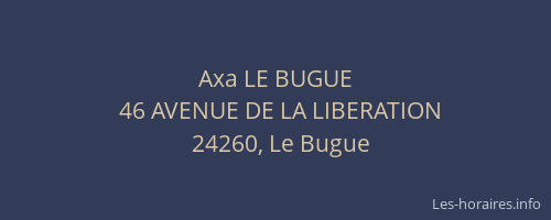 Axa LE BUGUE