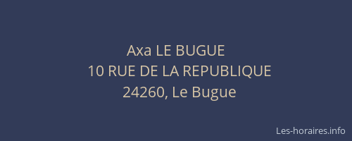 Axa LE BUGUE